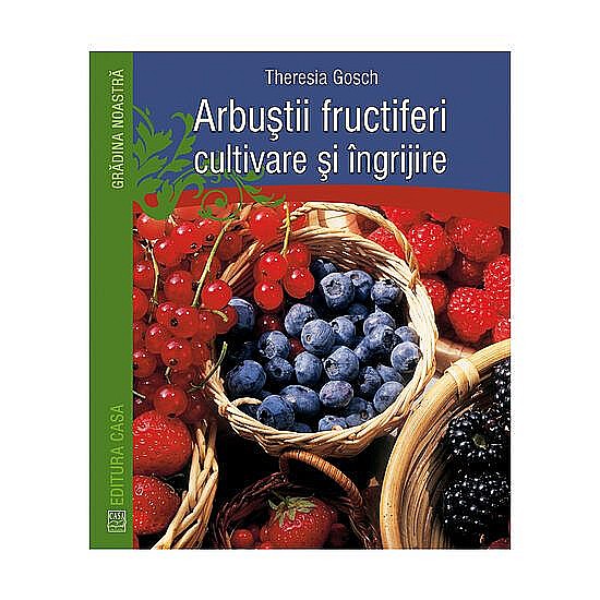 Arbustii fructiferi - Theresia Gosch [1]