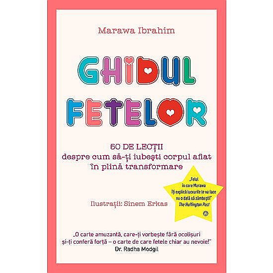 Ghidul fetelor – 50 de lecții despre cum să-ți iubești corpul – Marawa Ibrahim [1]