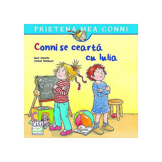 Conni se ceartă cu Iulia – Liane Schneider [1]