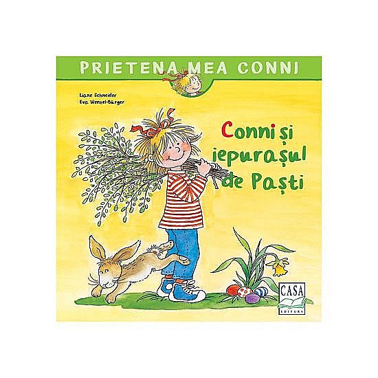 Conni si iepurasul de Pasti – Liane Schneider [1]