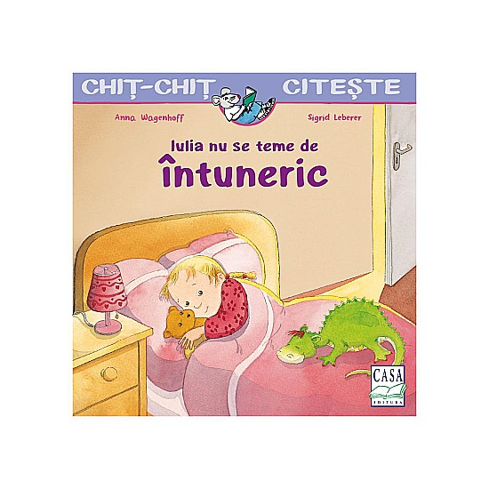 Iulia se teme de intuneric – Anna Wagenhoff [1]