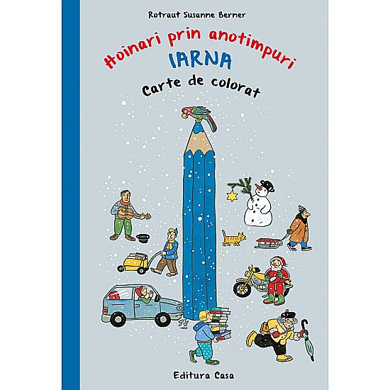 Carte de colorat – Hoinari prin anotimpuri. Iarna – Rotraut Susanne Berner [1]