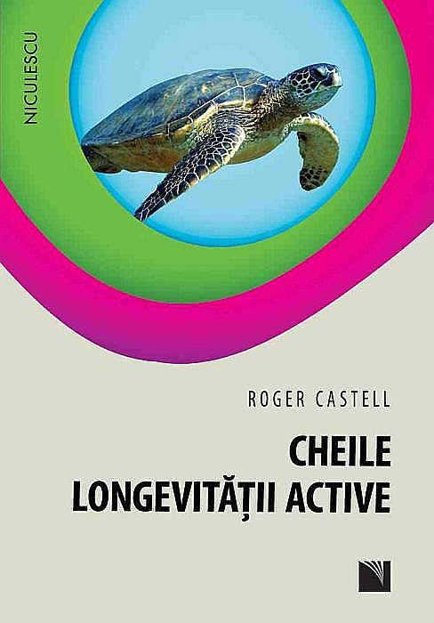 Cheile longevitatii active - Roger Castell [1]
