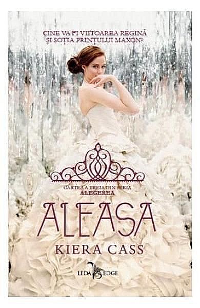 Aleasa vol.3 Alegerea – Kiera Cass [1]