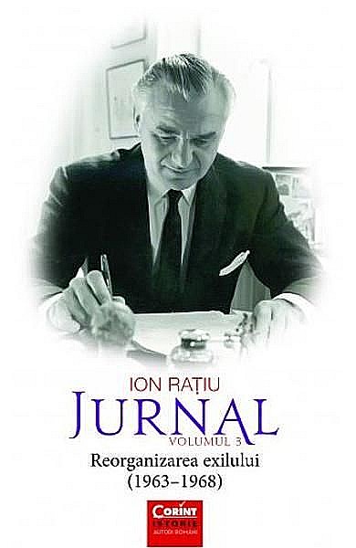 Ion Ratiu. Jurnal. Volumul III – Ion Ratiu [1]