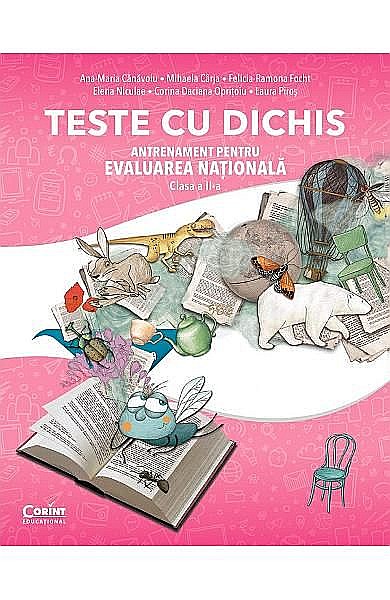 Teste cu dichis. Antrenament pentru Evaluarea Nationala. Clasa II – Ana-Maria Canavoiu [1]