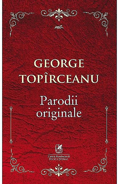 Parodii originale - George Topirceanu [1]