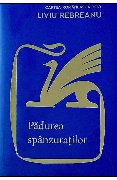 Padurea spanzuratilor - Liviu Rebreanu [1]