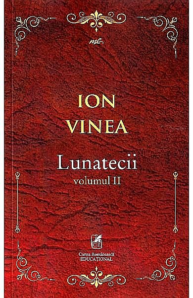 Lunaticii. Vol 2 - Ion Vinea [1]