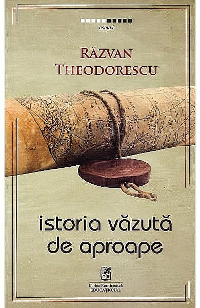 Istoria vazuta de aproape – Razvan Theodorescu [1]