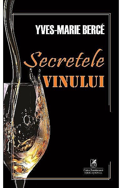 Secretele vinului – Yves-Marie Berce [1]