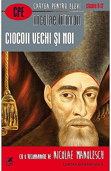 Ciocoii vechi si noi - Nicolae Filimon [1]