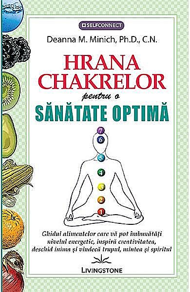 Hrana chakrelor – Deanna M. Minich [1]