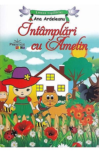 Întâmplări cu Amelin — Ana Ardeleanu [1]