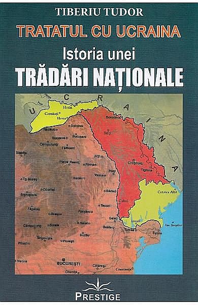 Tratatul cu Ucraina – Tiberiu Tudor [1]