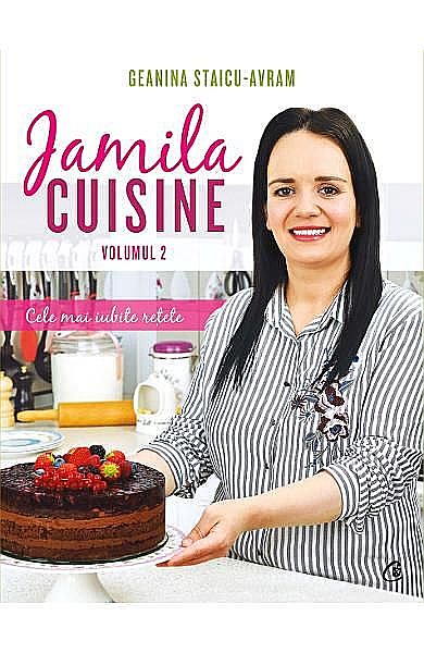 Jamila Cuisine. Volumul II - Geanina Staicu-Avram [1]
