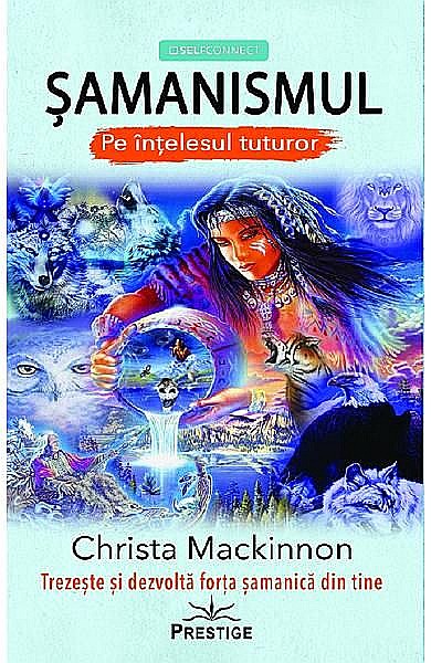 Samanismul – Christa Mackinnon [1]