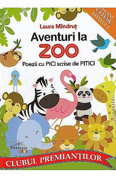 Aventuri la zoo 5-6 ani — Laura Mîndruț [1]