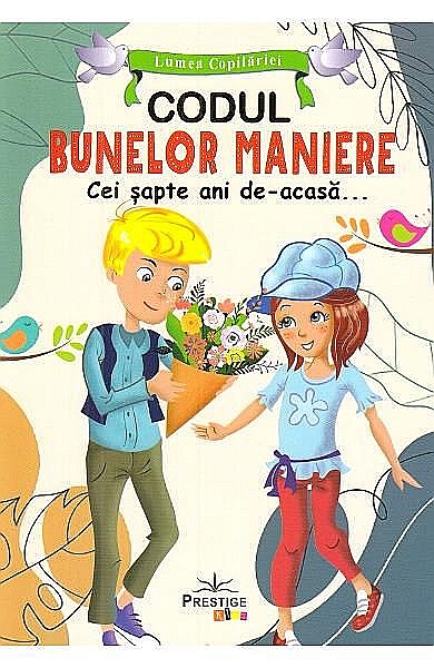 Codul bunelor maniere 7 ani [1]