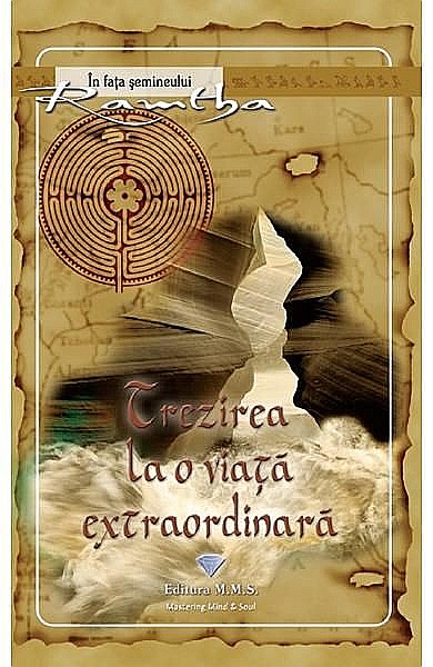 Trezirea la o viata extraordinara – Ramtha [1]