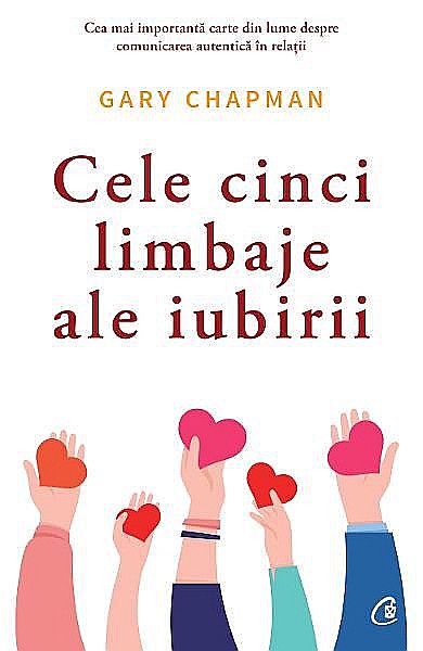 Cele cinci limbaje ale iubirii – Gary Chapman [1]