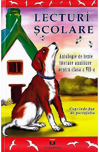 Lecturi scolare. Clasa VII [1]
