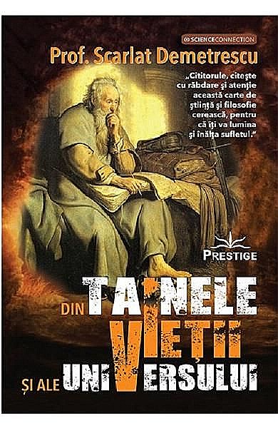Din tainele vietii si ale universului – Scarlat Demetrescu [1]
