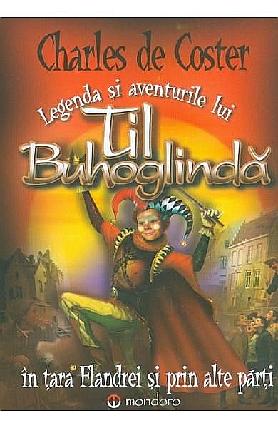 Legenda lui Til Buhoglinda – Charles de Coster [1]