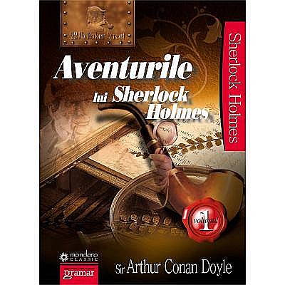 Aventurile Sherlock Holmes 1 - Arthur Conan Doyle [1]