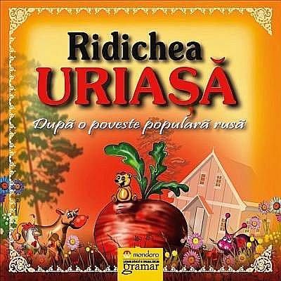 Ridichea uriașă  [1]