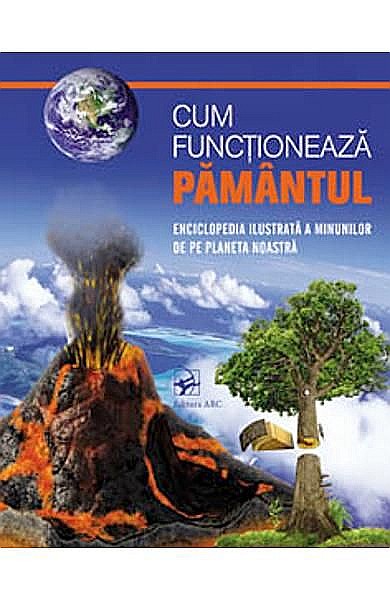Cum functioneaza Pamantul  [1]