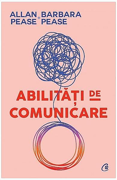 Abilitati de comunicare – Allan Pease, Barbara Pease [1]