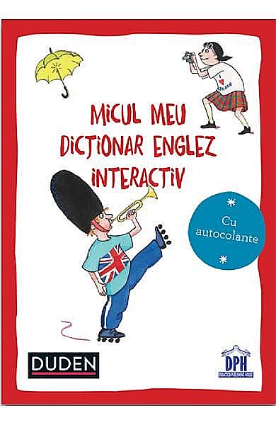 Micul meu dictionar englez interactiv - Dorothee Raab [1]