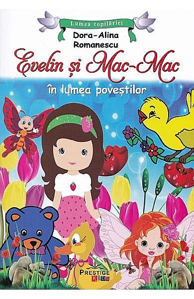 Evelin si mac-mac - Dora Alina Romanescu [1]