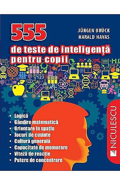 Teste de inteligenta pentru copii - Jurgen Bruck, Harald Havas [1]