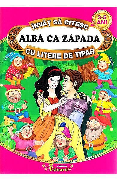Sa citim alba ca zapada cu litere de tipar [1]