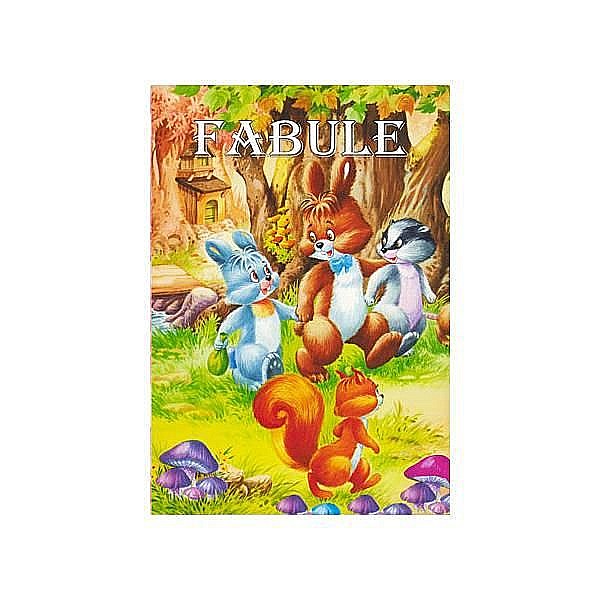Fabule -  Jean de la Fontaine, Vasile Alecsandri, Alexandru Donici, Grigore Alexandrescu [1]