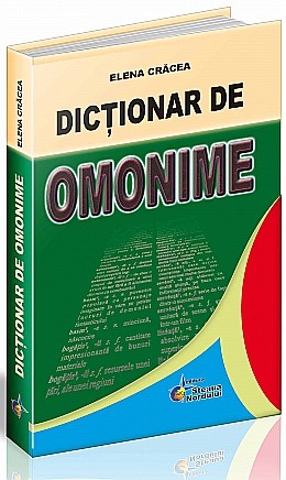 Dictionar de omonime – Elena Cracea [1]