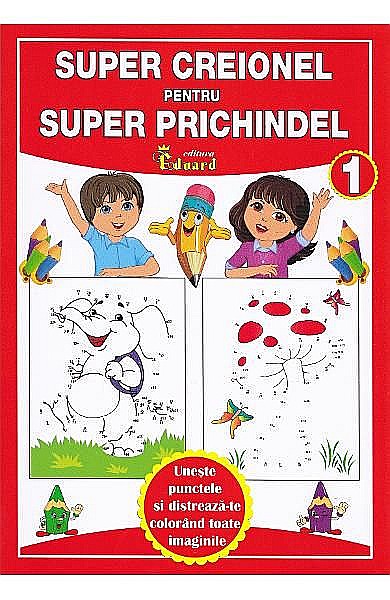 Super creionel pentru Super prichindel [1]