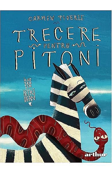 Trecere pentru pitoni - Carmen Tiderle [1]