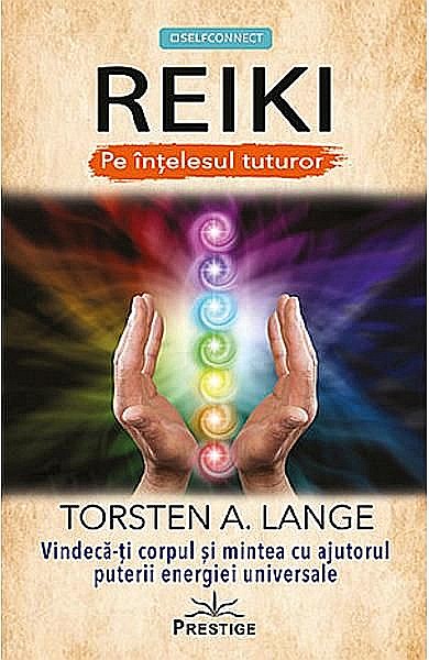 Reiki pe intelesul tuturor – Torsten A. Lange [1]