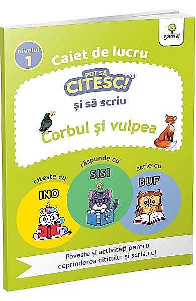 Corbul si vulpea. Caiet de lucru [1]