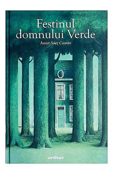 Festinul domnului Verde - Javier Saez Castan [1]