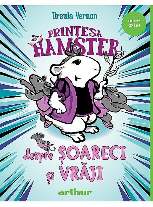 Prințesa hamster 2. Despre șoareci și vrăji – Ursula Vernon [1]