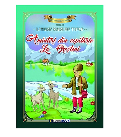 Amintiri din copilărie. La broșteni [1]