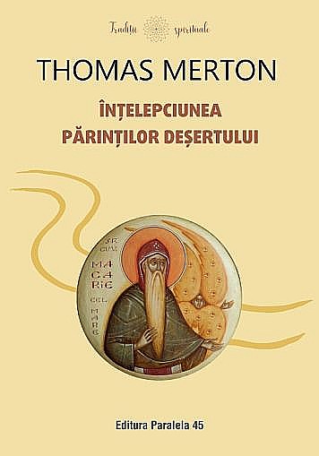 Intelepciunea parintilor desertului – Merton Thomas [1]
