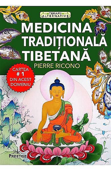 Medicina traditionala tibetana – Pierre Ricono [1]