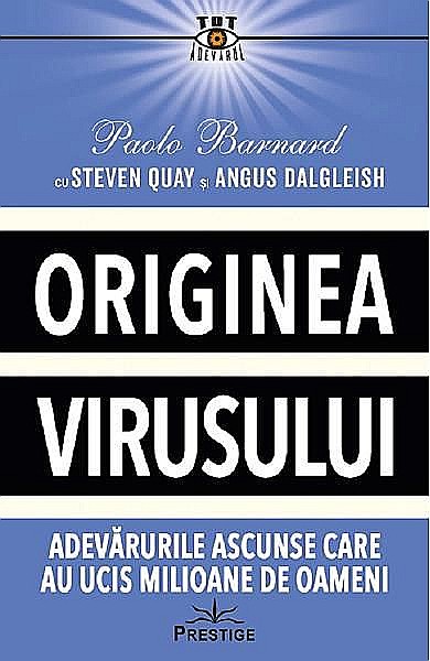 Originea virusului – Paolo Barnard [1]