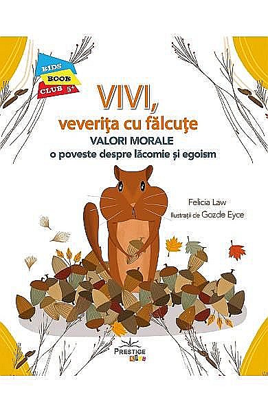 Vivi veverița – Felicia Law [1]