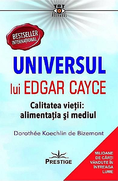 Universul lui Edgar Cayce – Dorothee Koechlin De Bizemont [1]
